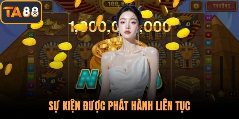 Sự kiện được phát hành liên tục